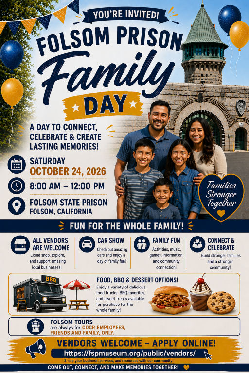 Folsom Prison Family Day invitation flyer for Saturday October 24, 2026